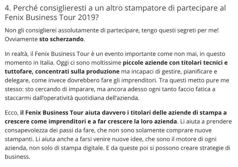 Perché consiglieresti ad un altro stampatore di partecipare al Fenix Business Tour?